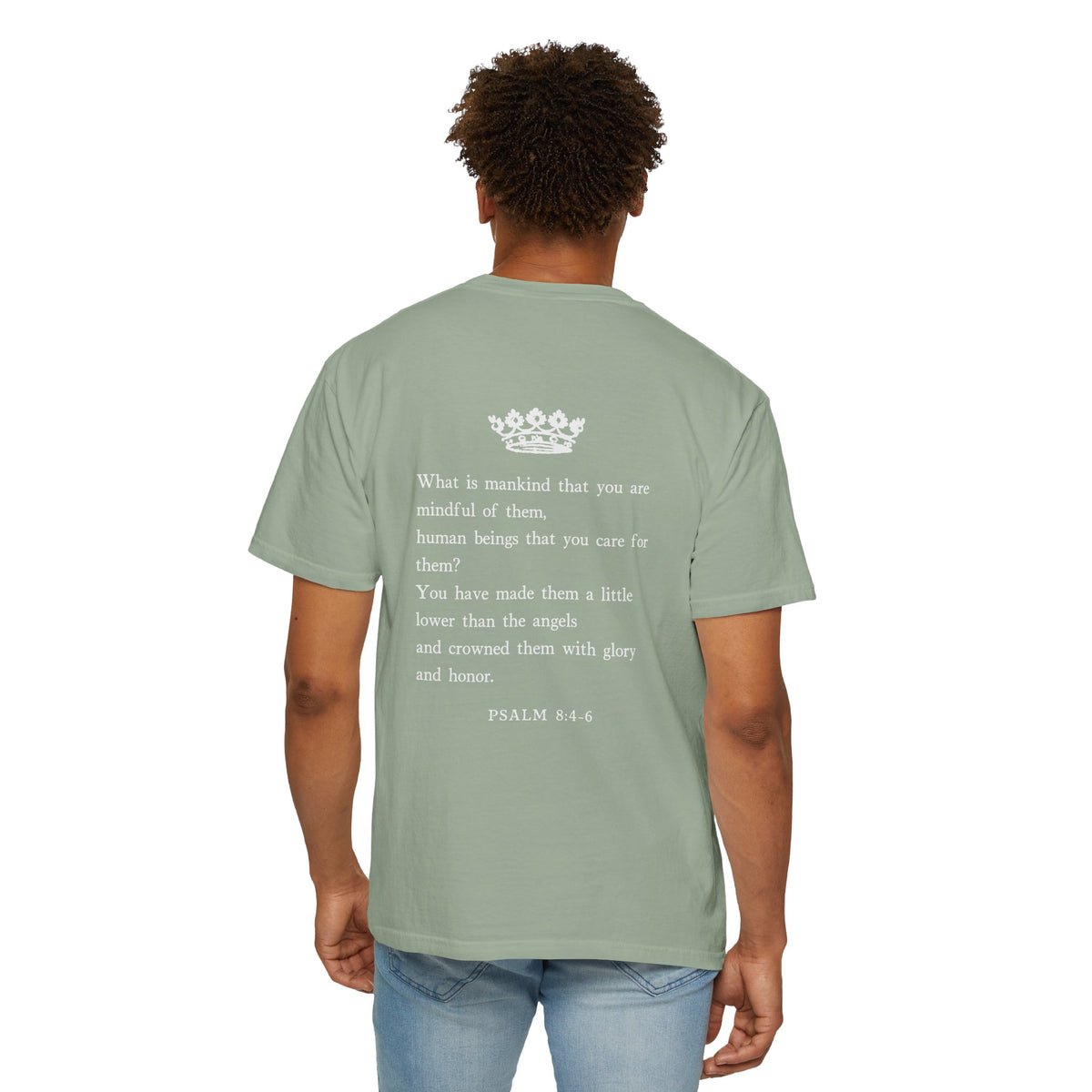 Psalm 8 Crowned With Glory T-Shirt — Inspirational Religious Tee